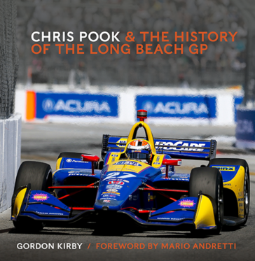 Cover of Chris Pook & the History of the Long Beach GP
